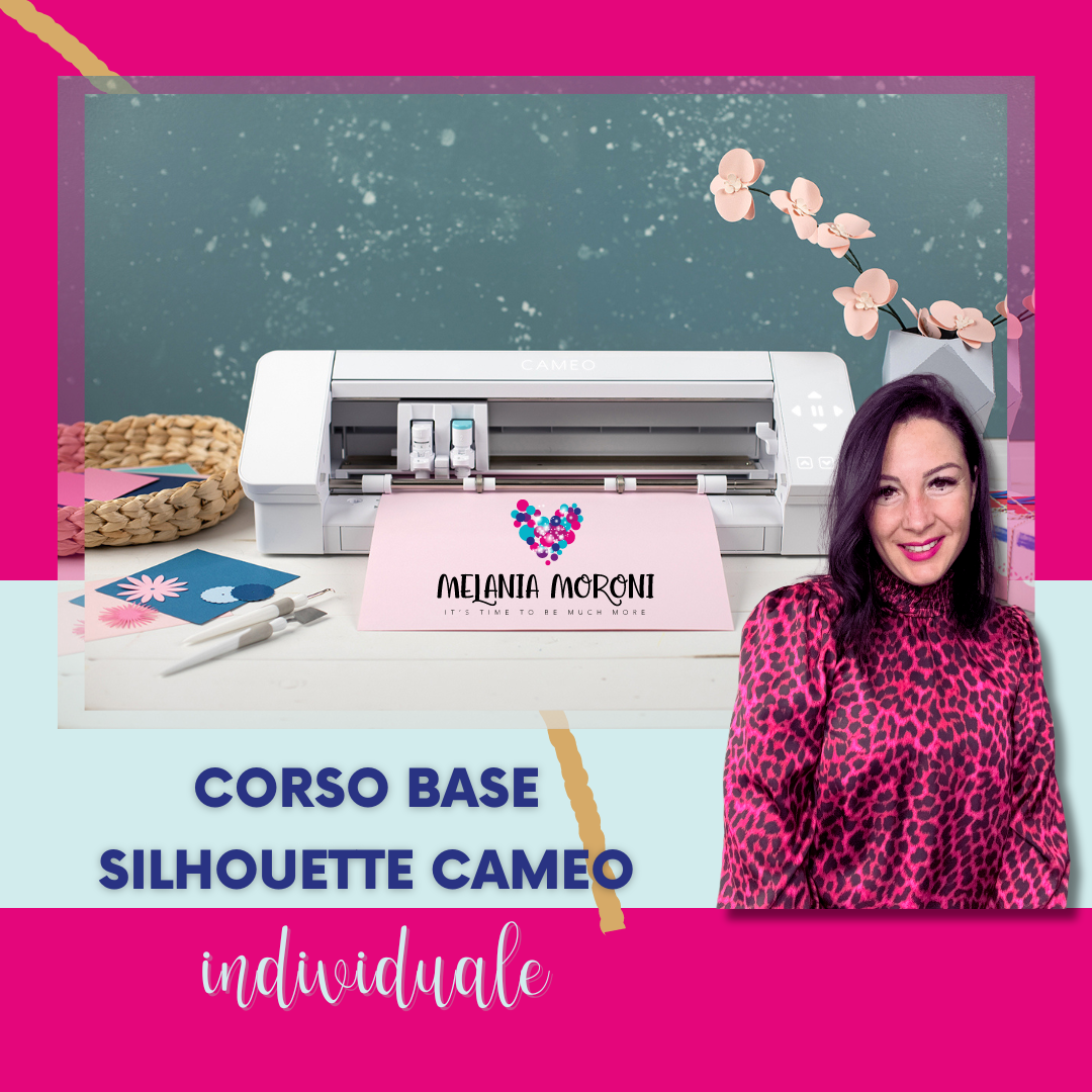 CORSO SILHOUETTE CAMEO BASE ONLINE | 4 ORE | PRINCIPIANTI